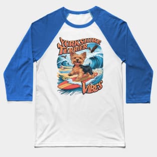 Wave-Riding Yorkshire Terrier Pup Baseball T-Shirt